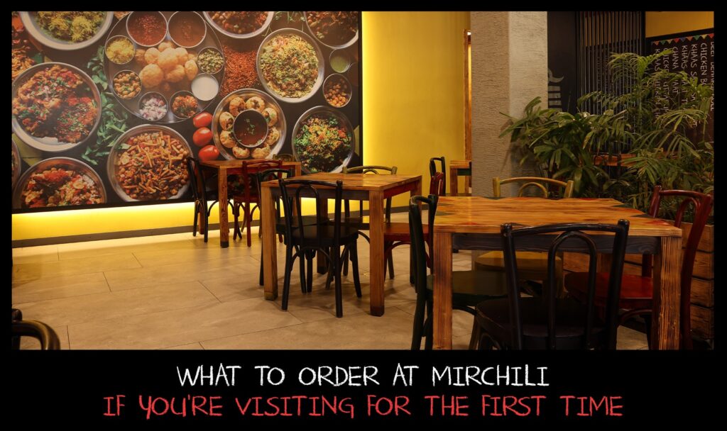 What Should You Order at Mirchili If You’re Visiting for the First Time